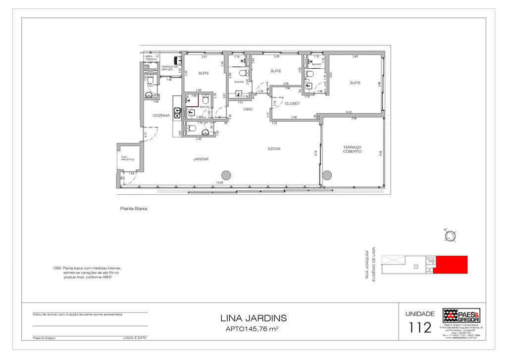Lina Jardins: suítes 145m² Tipo